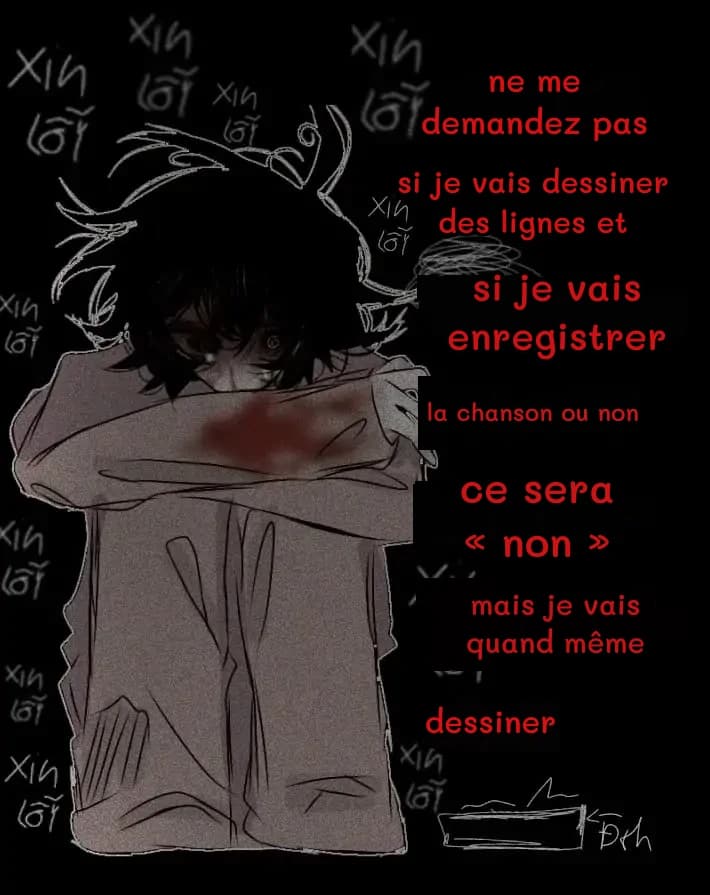 ne me demandez pas
si je vais dessiner des lignes et
si je vais enregistrer
la chanson ou non
ce sera « non »
mais je vais quand même
dessiner