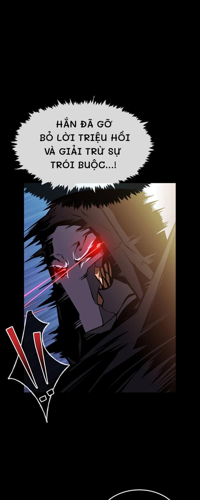Hắn đã gỡ bỏ lời triệu hồi và giải trừ sự trói buộc...!