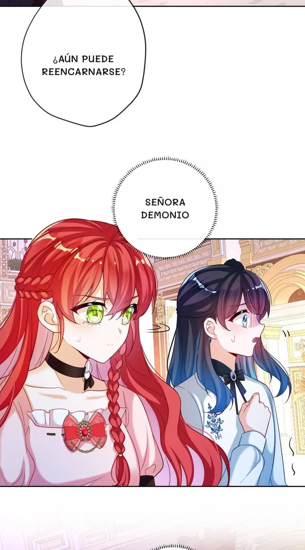 ¿Aún puede reencarnarse?
Señora Demonio