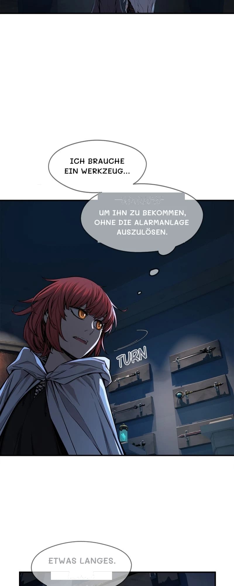 Ich brauche ein Werkzeug...
Um ihn zu bekommen, ohne die Alarmanlage auszulösen.
Etwas Langes.