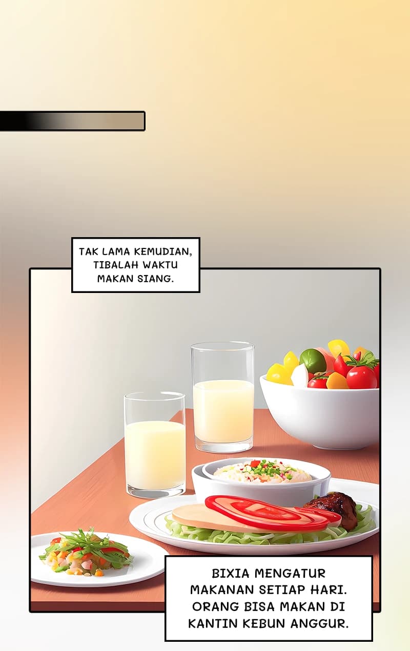 Tak lama kemudian, tibalah waktu makan siang.
Bixia mengatur makanan setiap hari. Orang bisa makan di kantin kebun anggur.