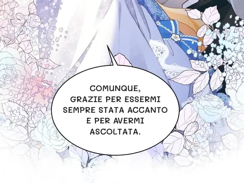 Comunque, grazie per essermi sempre stata accanto e per avermi ascoltata.