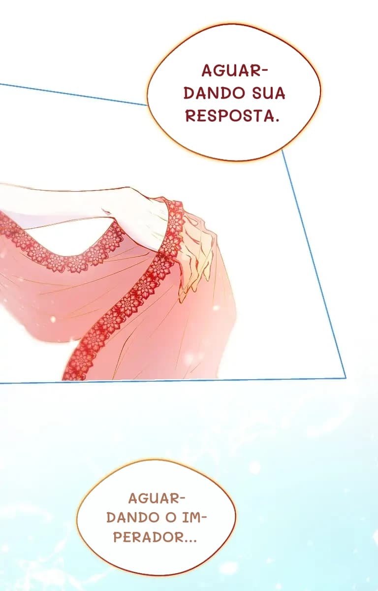 Aguardando sua resposta.
Aguardando o imperador...