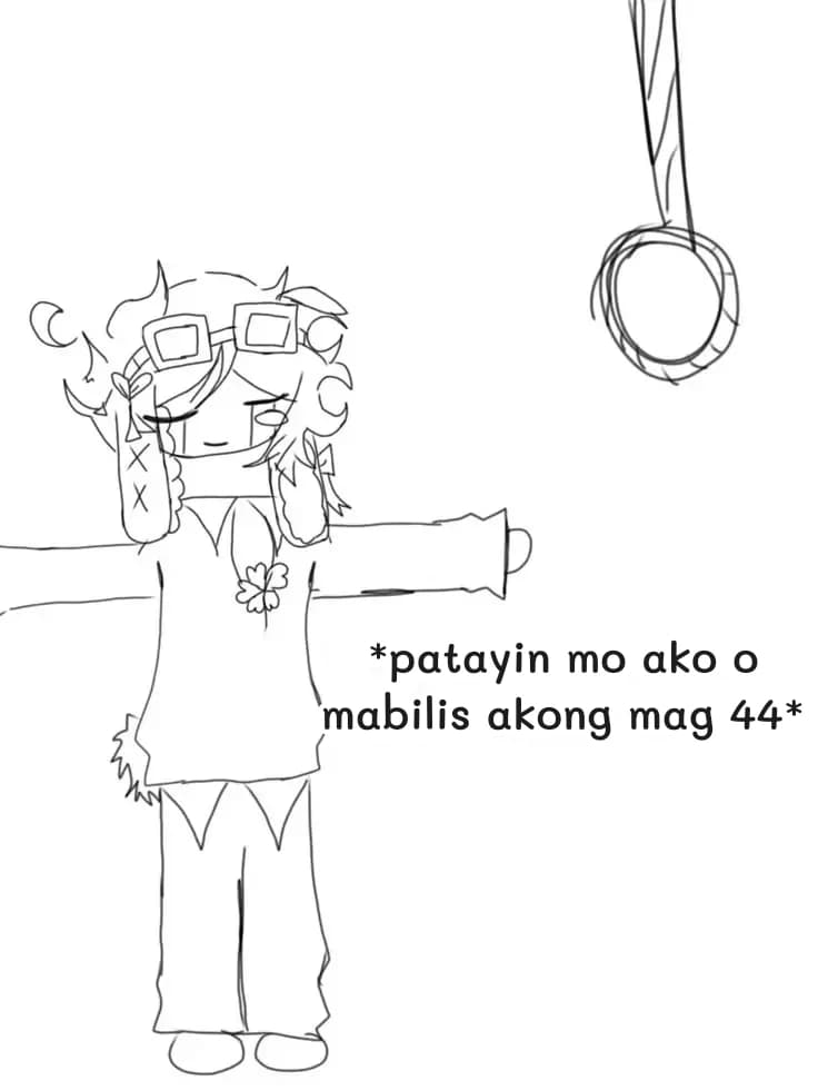 *patayin mo ako o mabilis akong mag 44*