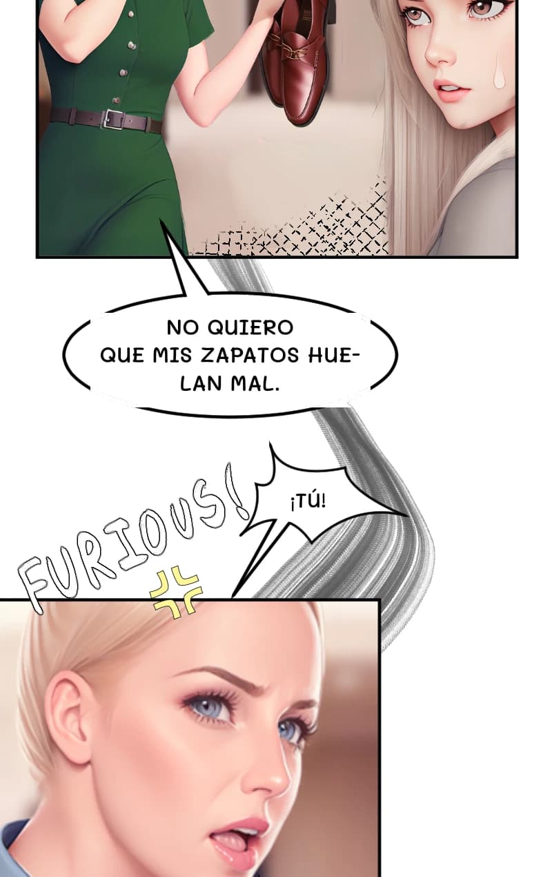 NO QUIERO QUE MIS ZAPATOS HUELAN MAL.
¡TÚ!