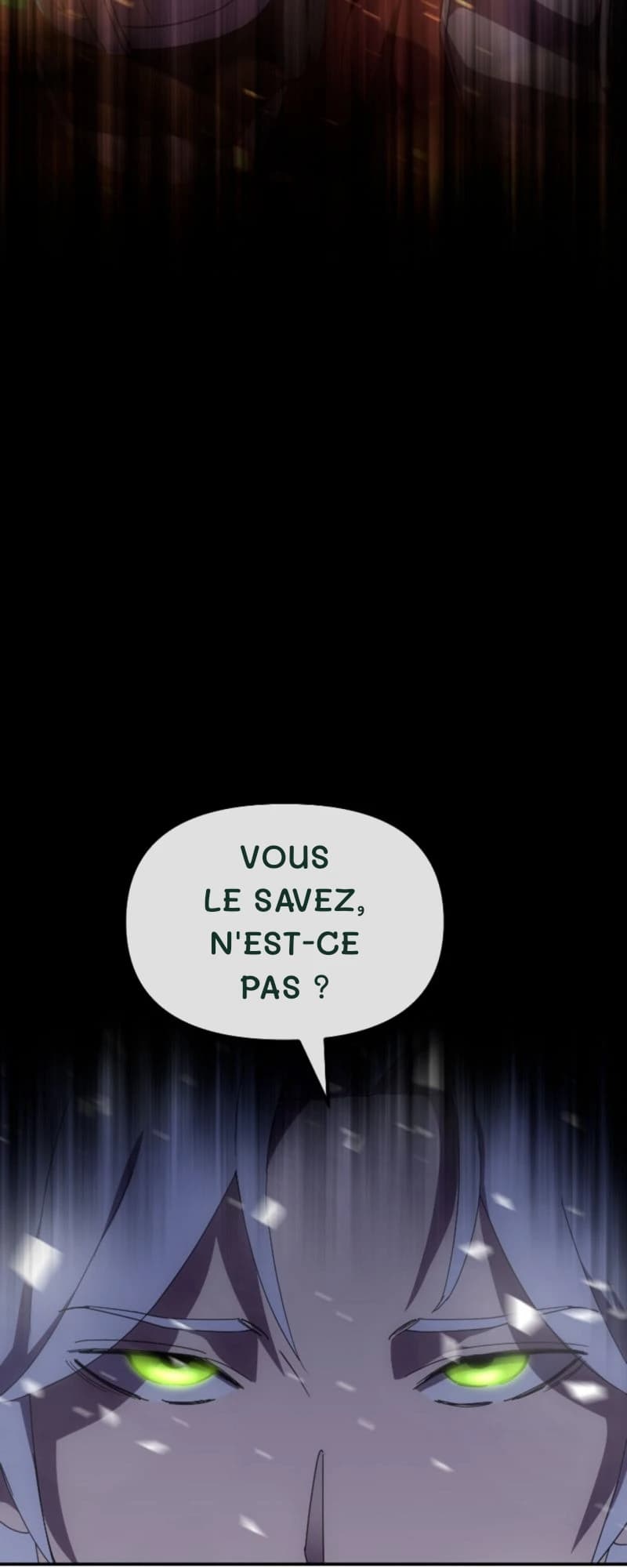 Vous le savez, n'est-ce pas ?