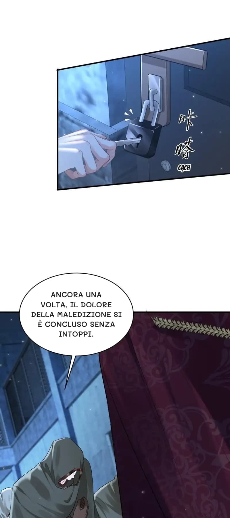 Ancora una volta, il dolore della maledizione si è concluso senza intoppi.