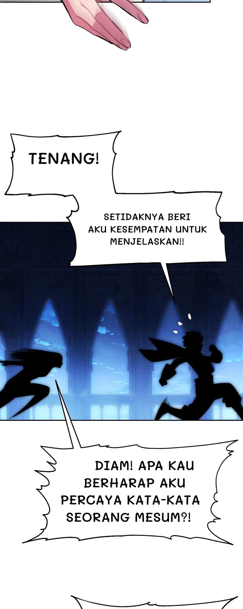 Tenang!
Setidaknya beri aku kesempatan untuk menjelaskan!!
Diam! Apa kau berharap aku percaya kata-kata seorang mesum?!
