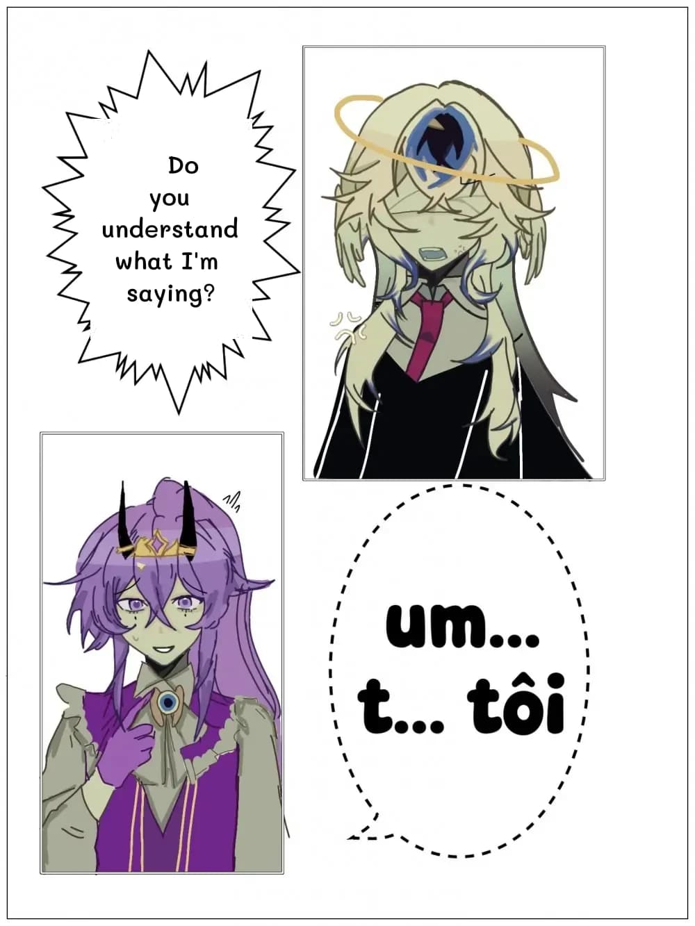 Do you understand what I'm saying?