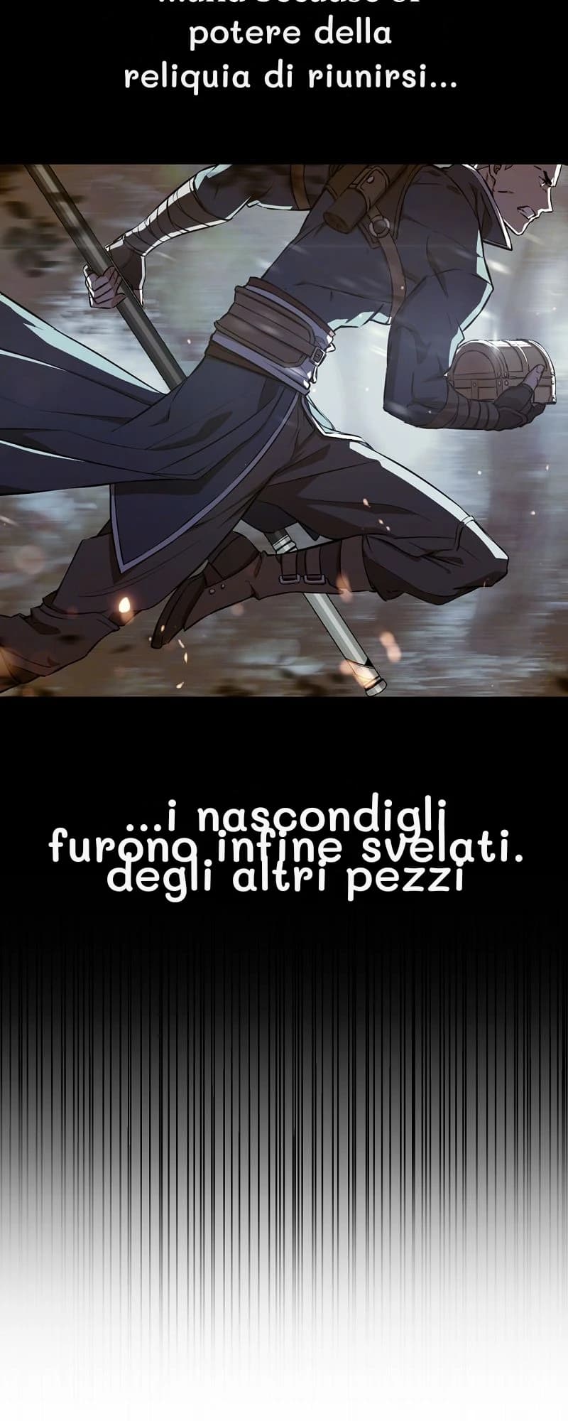 potere della reliquia di riunirsi...
...i nascondigli degli altri pezzi
furono infine svelati.
