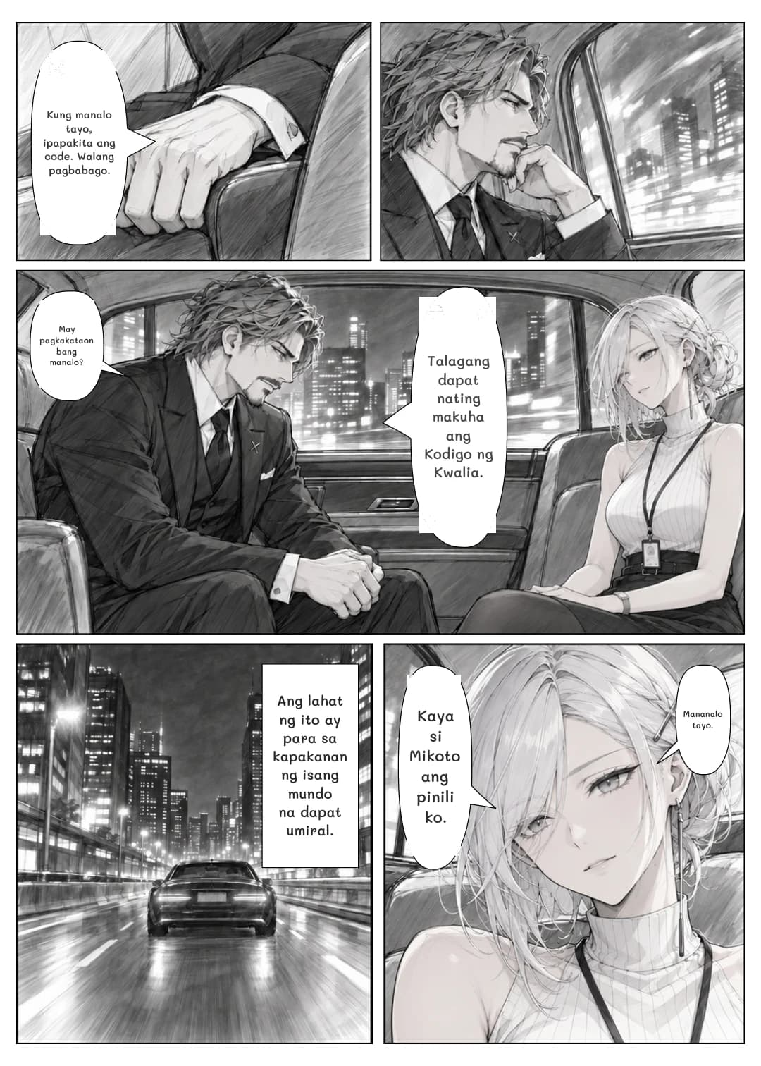 Kung manalo tayo, ipapakita ang code. Walang pagbabago.
Talagang dapat nating makuha ang Kodigo ng Kwalia.
May pagkakataon bang manalo?
Ang lahat ng ito ay para sa kapakanan ng isang mundo na dapat umiral.
Kaya si Mikoto ang pinili ko.
Mananalo tayo.