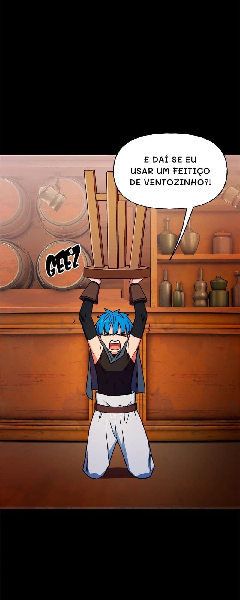 E daí se eu usar um feitiço de ventozinho?!