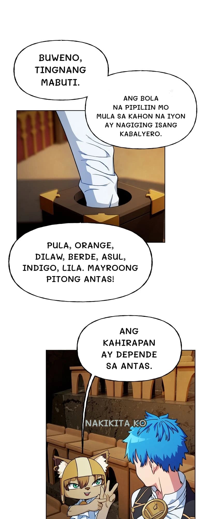 Buweno, tingnang mabuti.
Ang bola na pipiliin mo mula sa kahon na iyon ay nagiging isang kabalyero.
Pula, orange, dilaw, berde, asul, indigo, lila. Mayroong pitong antas!
Ang kahirapan ay depende sa antas.
Nakikita ko