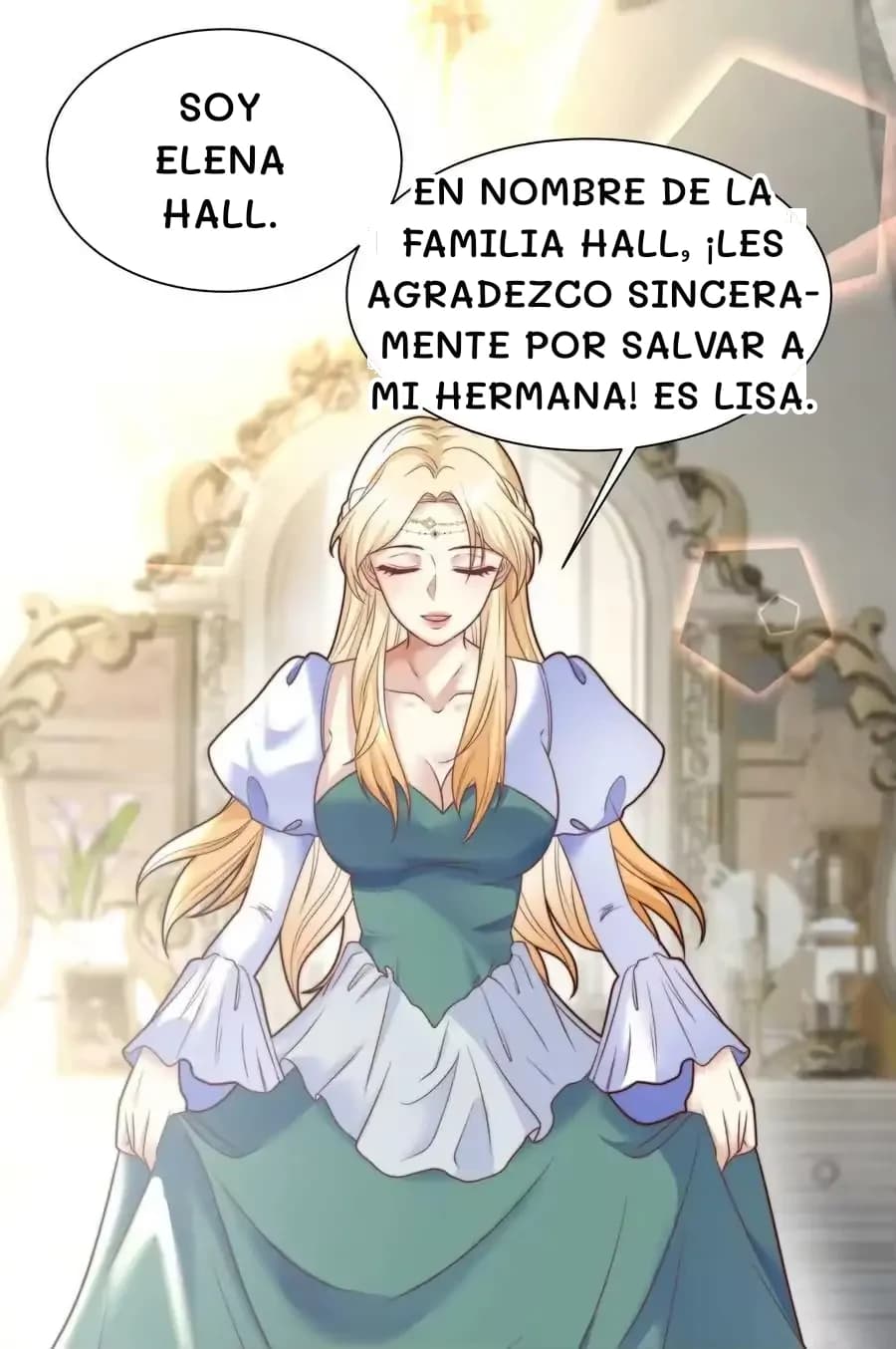 Soy Elena Hall.
En nombre de la familia Hall, ¡les agradezco sinceramente por salvar a mi hermana! Es Lisa.