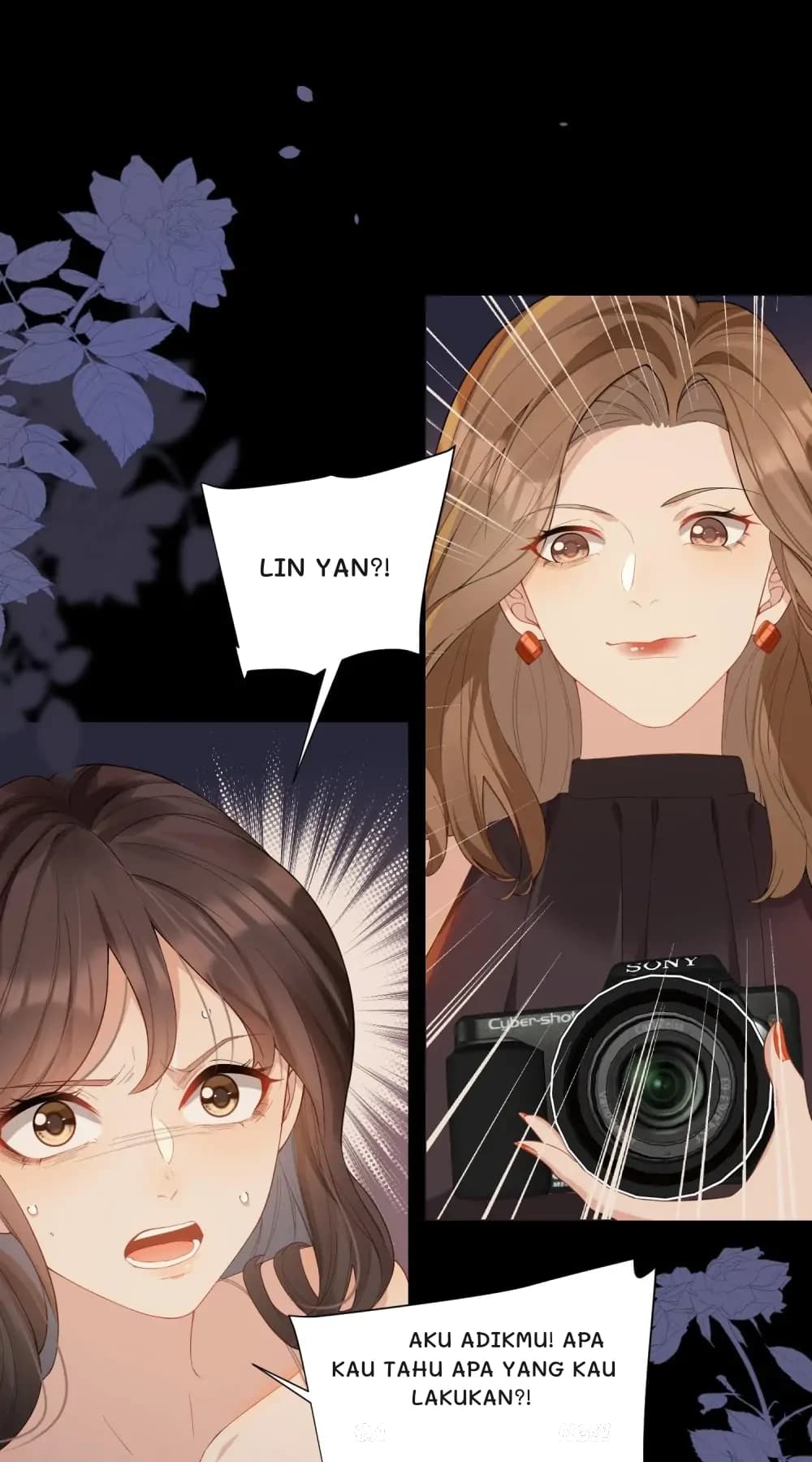 Lin Yan?!
Aku adikmu! Apa kau tahu apa yang kau lakukan?!