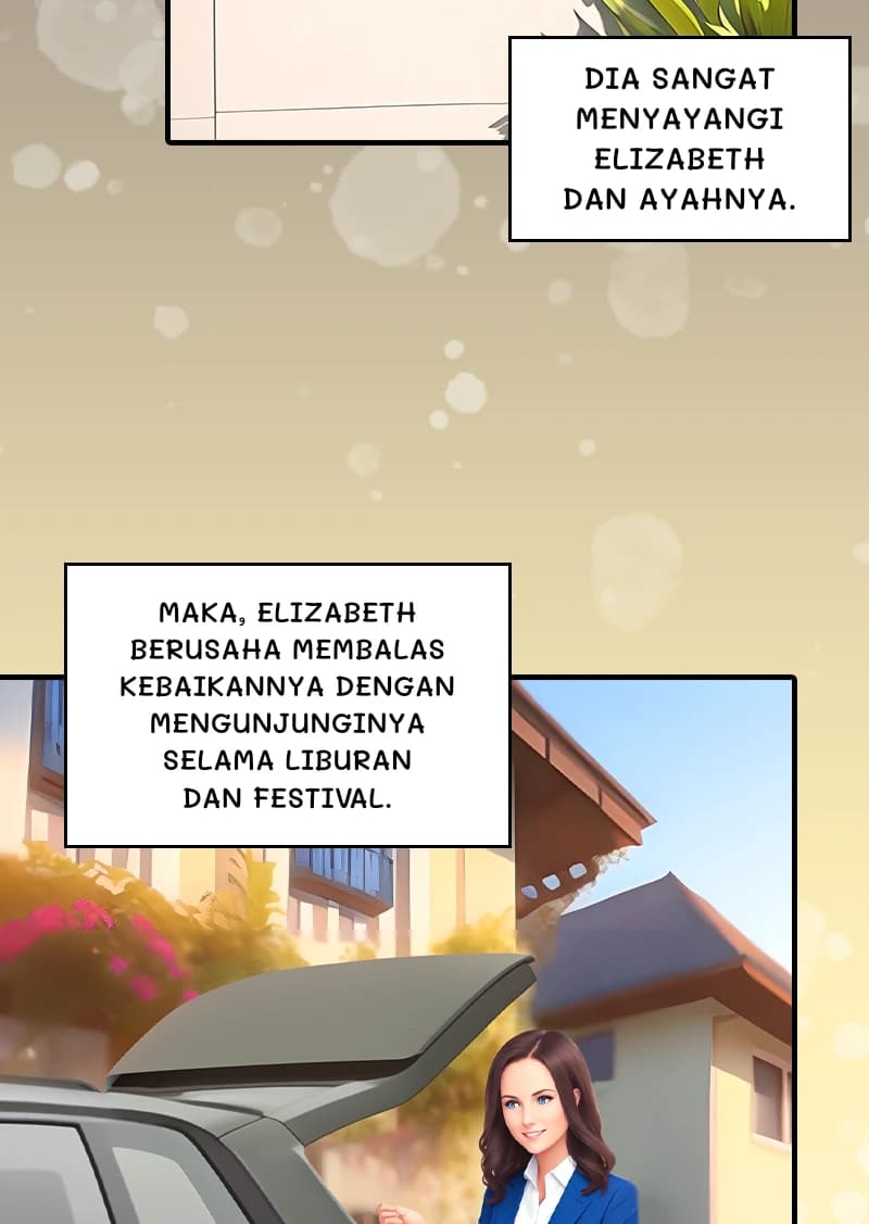 Dia sangat menyayangi Elizabeth dan ayahnya.
Maka, Elizabeth berusaha membalas kebaikannya dengan mengunjunginya selama liburan dan festival.