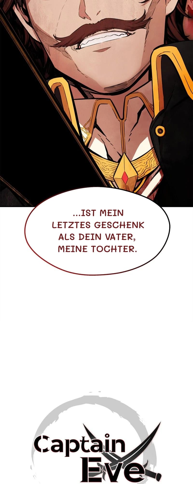 ...ist mein letztes Geschenk als dein Vater, meine Tochter.