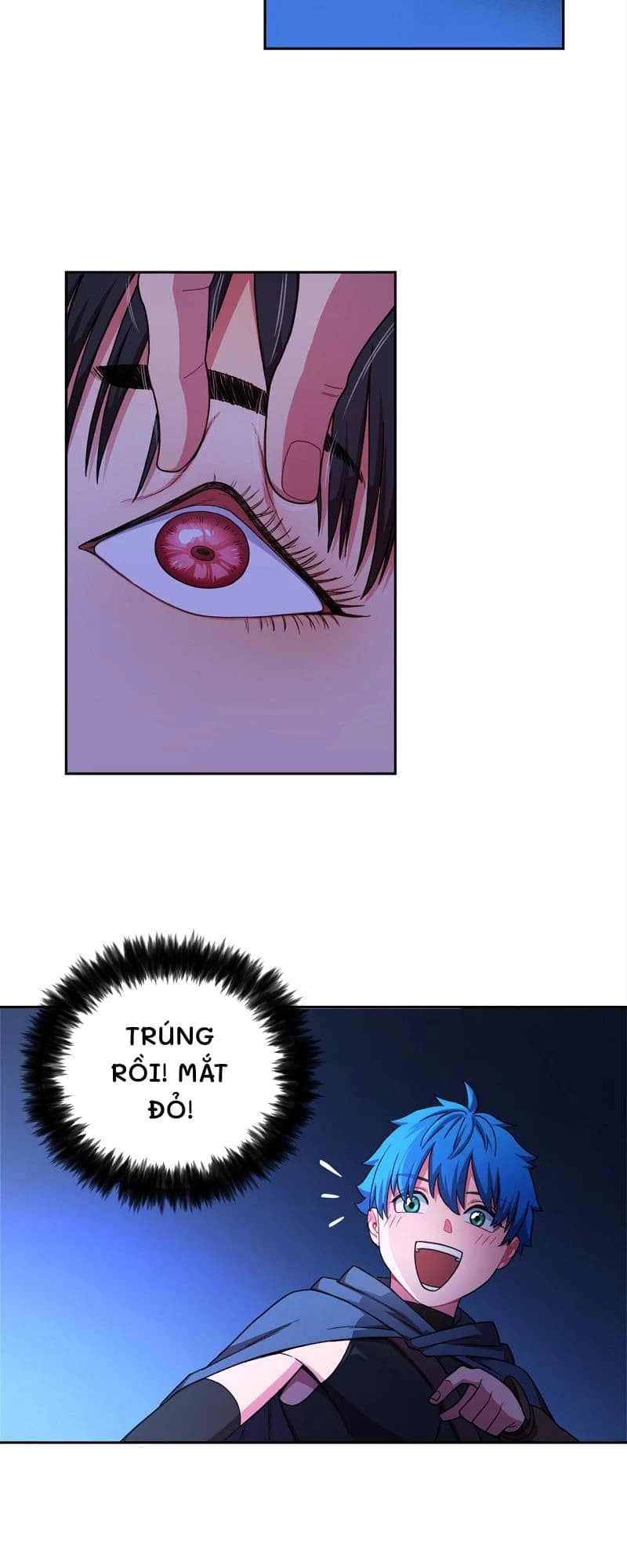 Trúng rồi! Mắt đỏ!