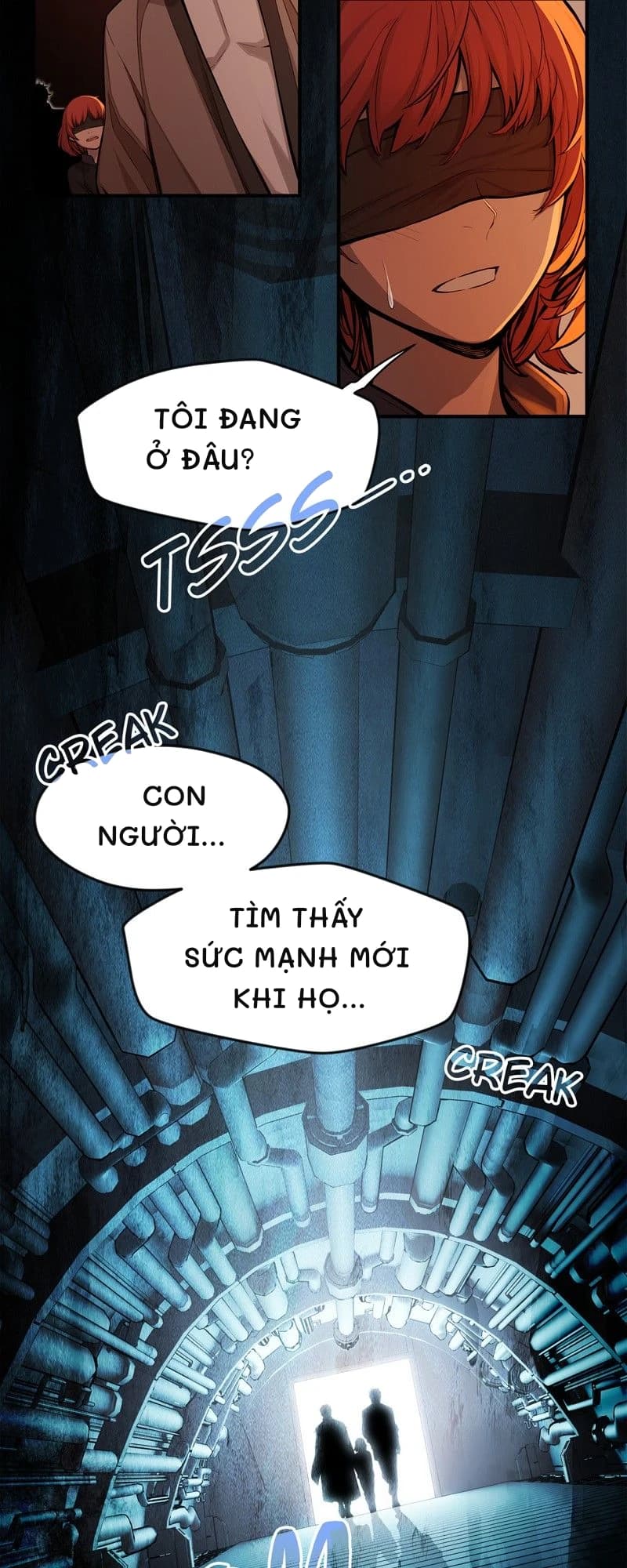 Tôi đang ở đâu?
Con người...
Tìm thấy sức mạnh mới khi họ...
