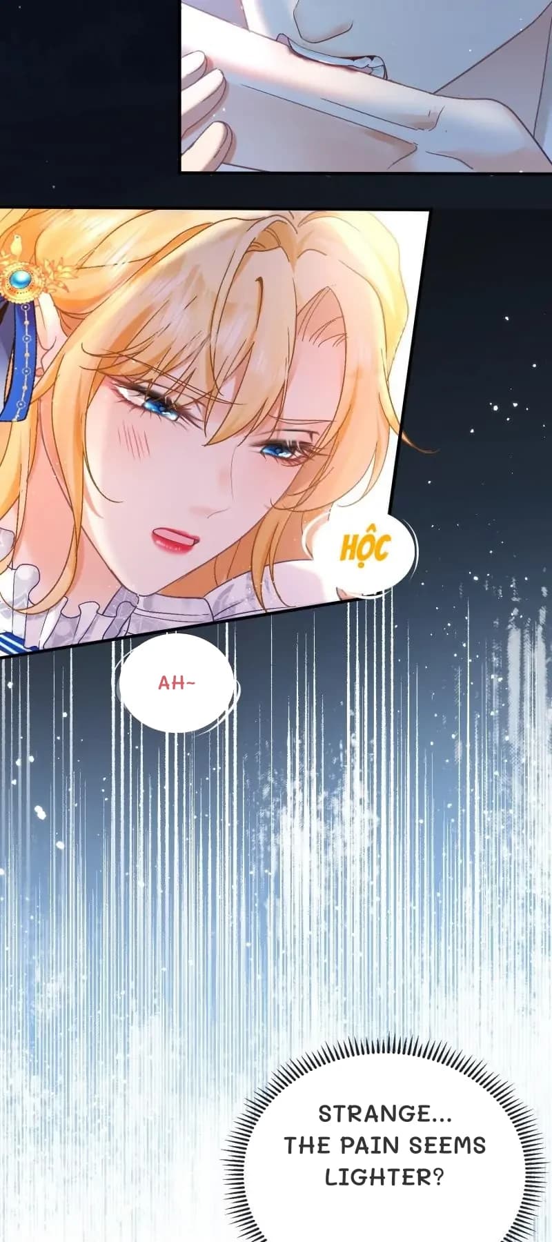 Ah~
Strange... The pain seems lighter?