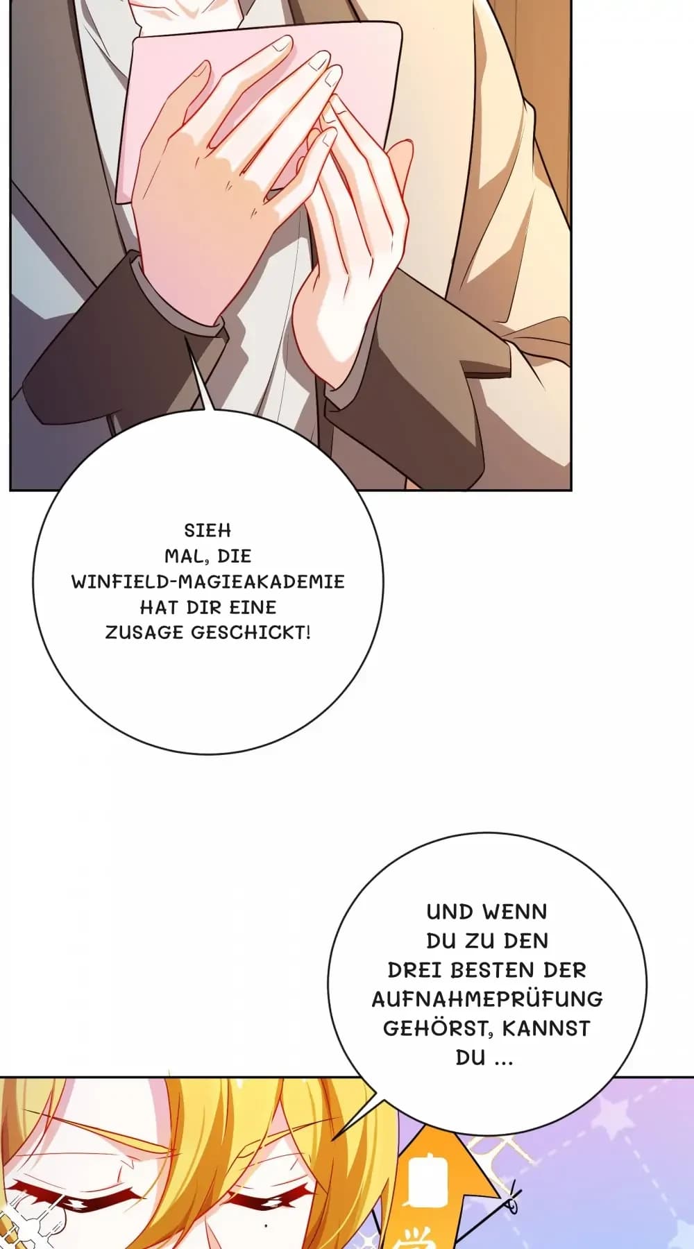 Sieh mal, die Winfield-Magieakademie hat dir eine Zusage geschickt!
Und wenn du zu den drei Besten der Aufnahmeprüfung gehörst, kannst du …