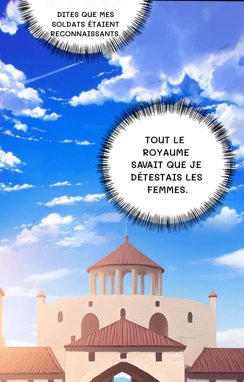 Dites que mes soldats étaient reconnaissants.
Tout le royaume savait que je détestais les femmes.