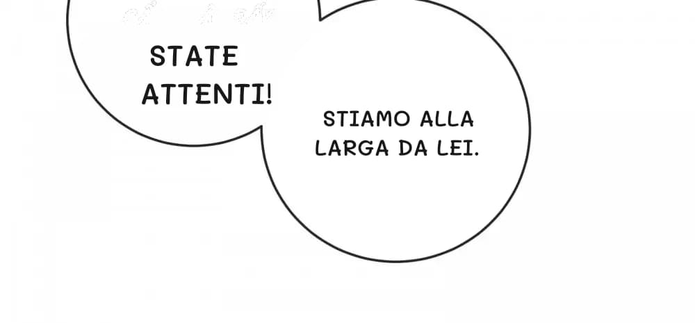 State attenti!
Stiamo alla larga da lei.