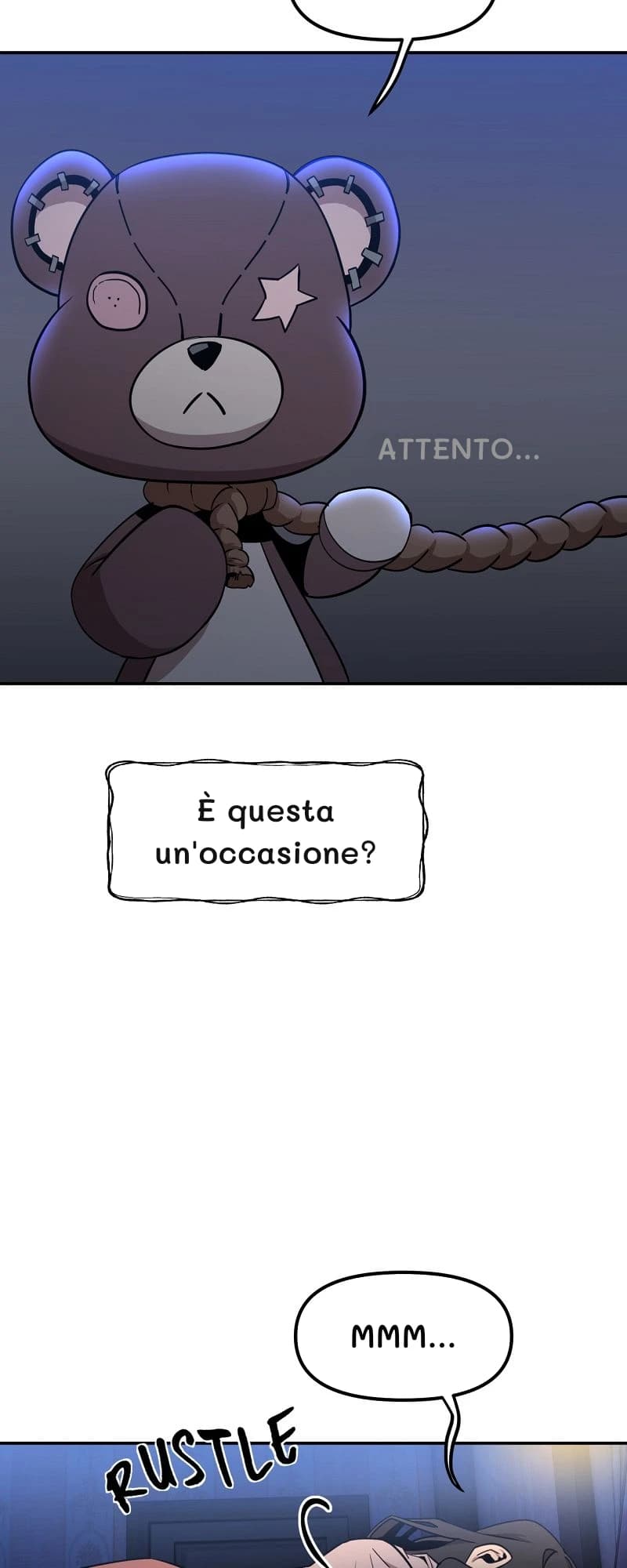 Attento...
È questa un'occasione?
Mmm...