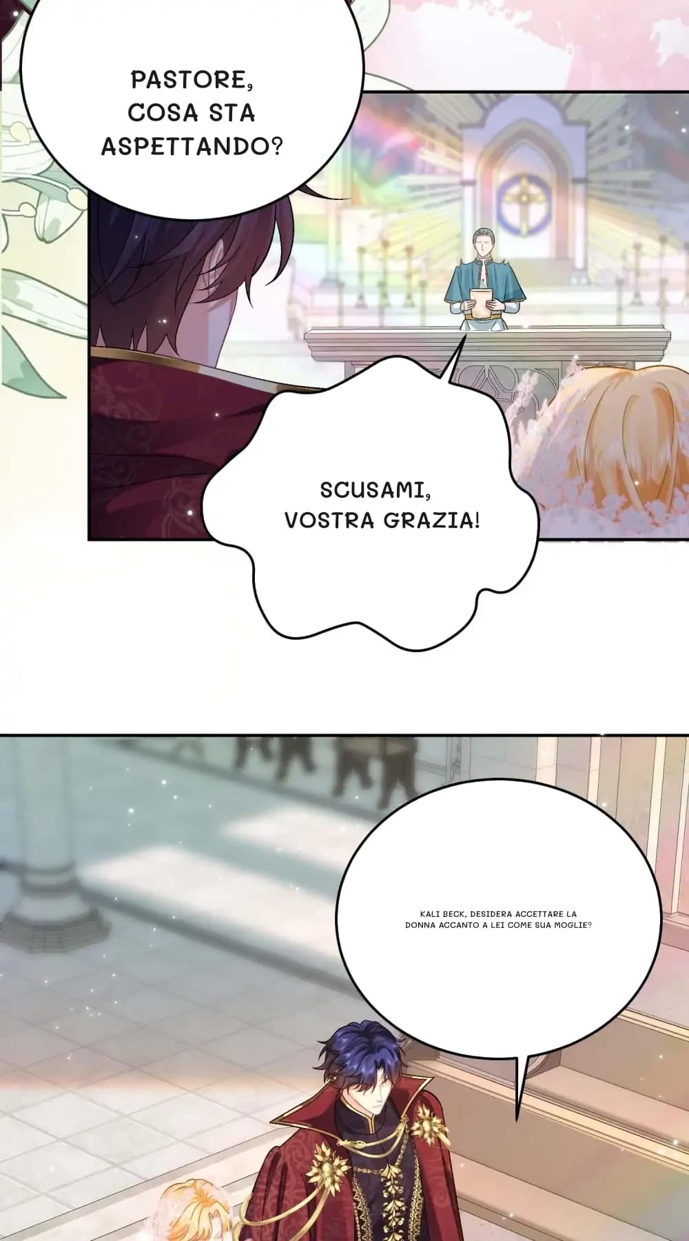 Pastore, cosa sta aspettando?
Scusami, Vostra Grazia!
Kali Beck, desidera accettare la donna accanto a lei come sua moglie?