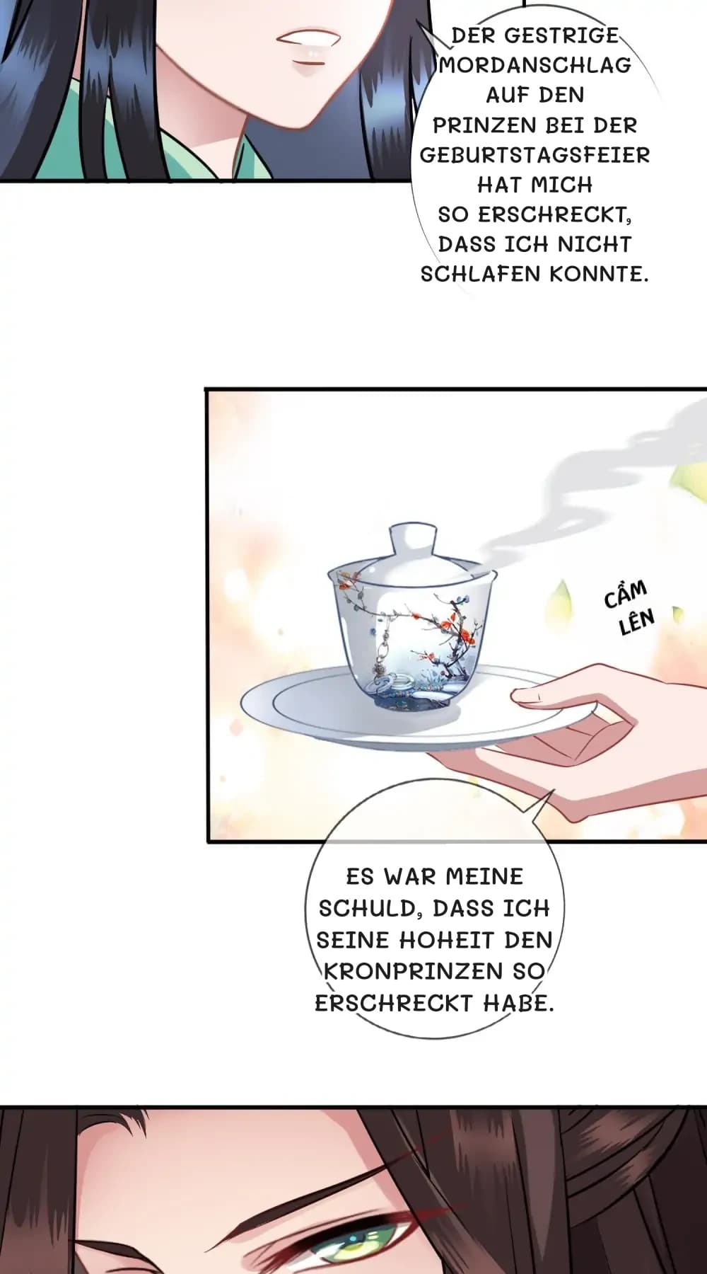 Der gestrige Mordanschlag auf den Prinzen bei der Geburtstagsfeier hat mich so erschreckt, dass ich nicht schlafen konnte.
Es war meine Schuld, dass ich Seine Hoheit den Kronprinzen so erschreckt habe.