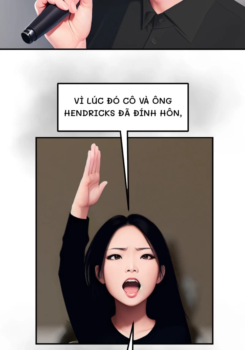 VÌ LÚC ĐÓ CÔ VÀ ÔNG HENDRICKS ĐÃ ĐÍNH HÔN,