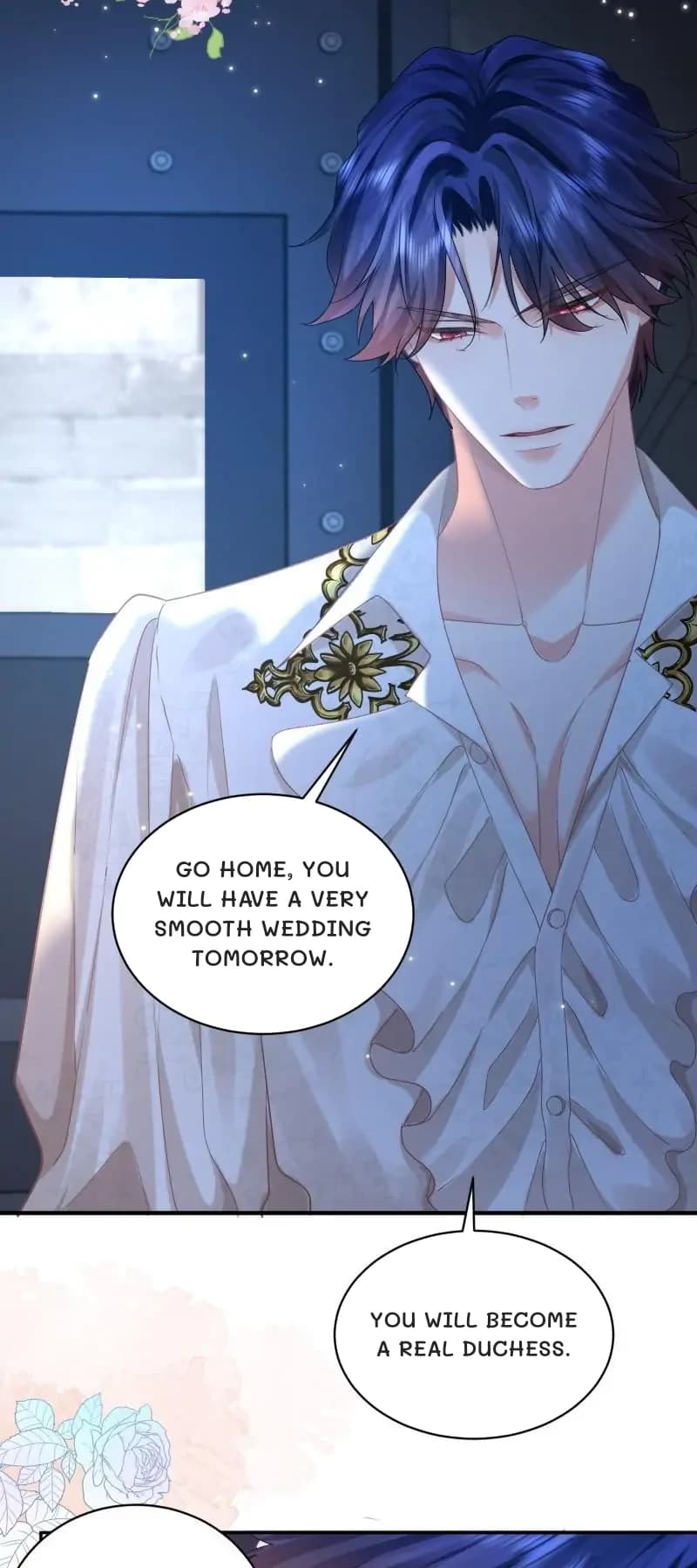 Go home, you will have a very smooth wedding tomorrow.
You will become a real Duchess.