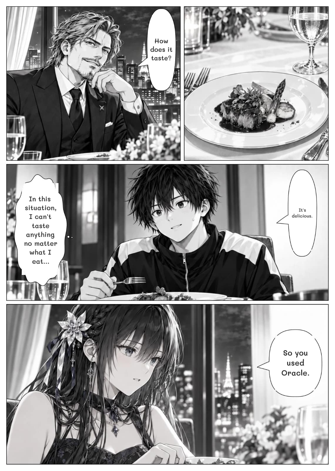 How does it taste?
It's delicious.
In this situation, I can't taste anything no matter what I eat...
So you used Oracle.