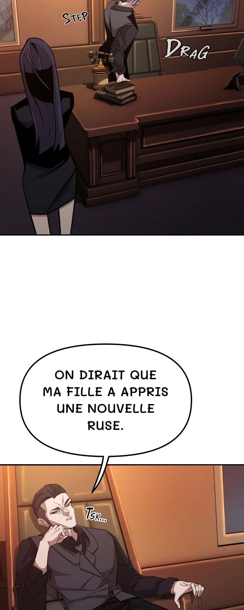 On dirait que ma fille a appris une nouvelle ruse.