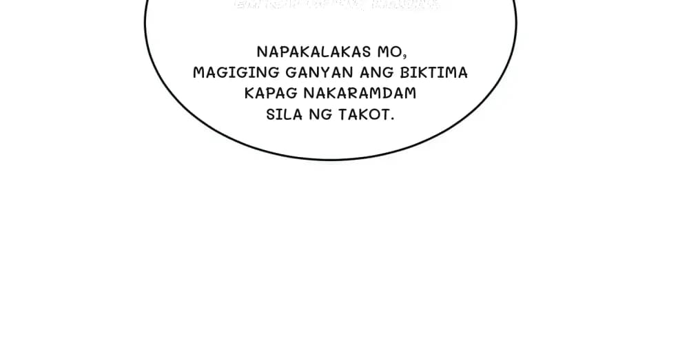 Napakalakas mo, magiging ganyan ang biktima kapag nakaramdam sila ng takot.