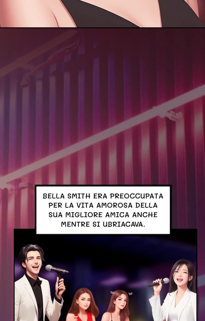 Bella Smith era preoccupata per la vita amorosa della sua migliore amica anche mentre si ubriacava.