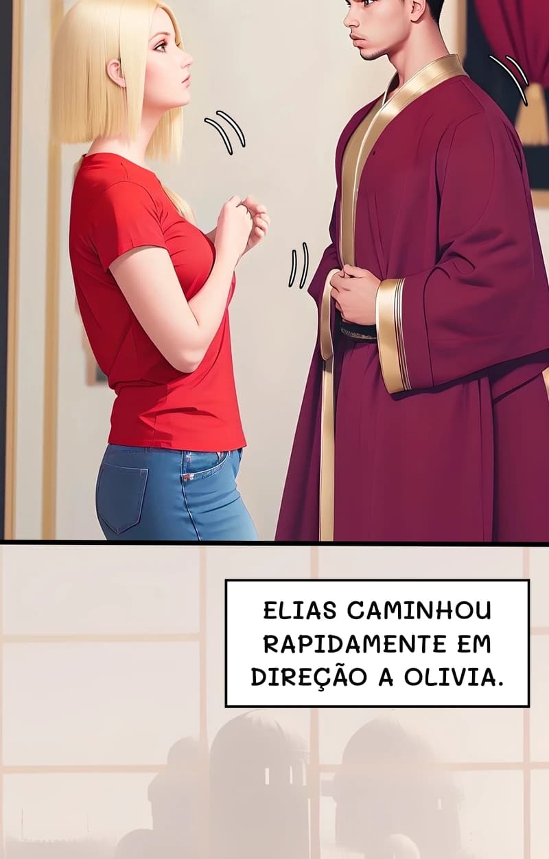 Elias caminhou rapidamente em direção a Olivia.