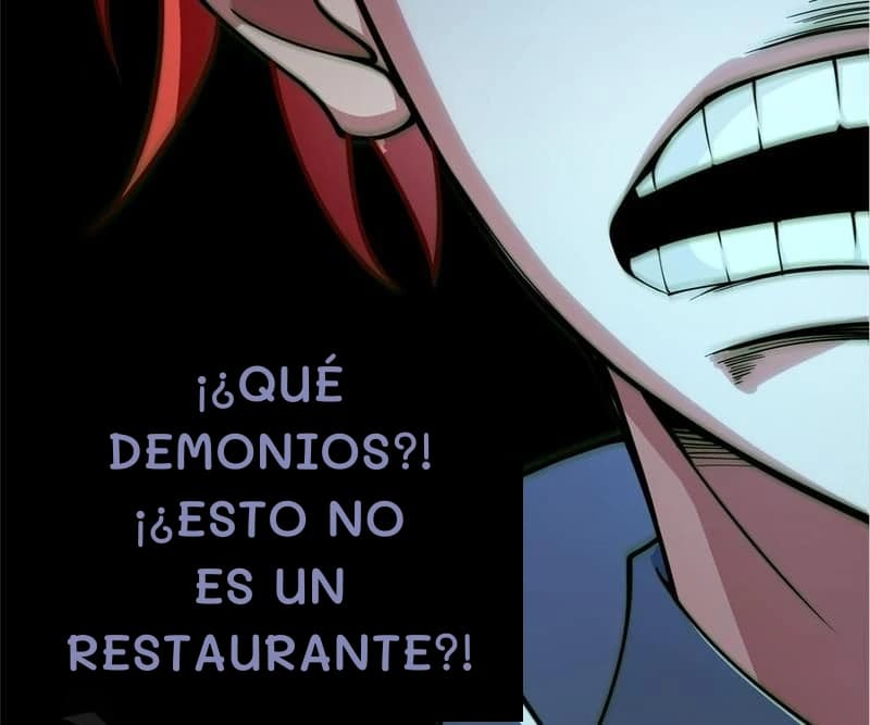 ¡¿Qué demonios?! ¡¿Esto no es un restaurante?!