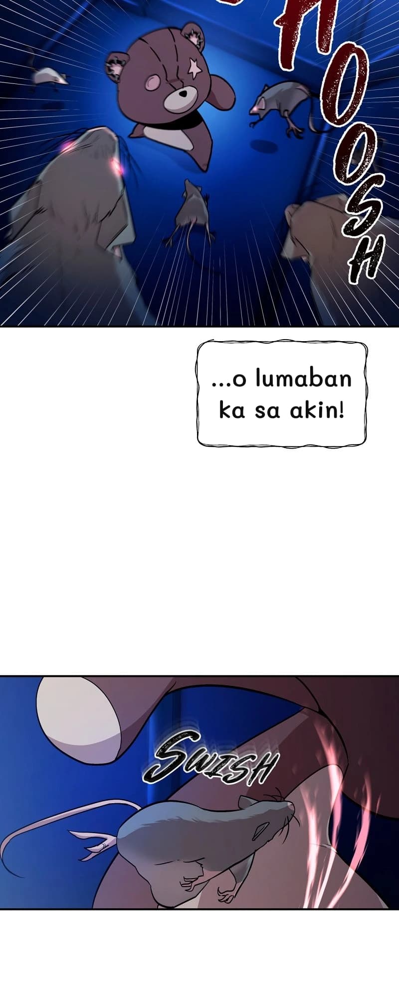 ​​...o lumaban ka sa akin!