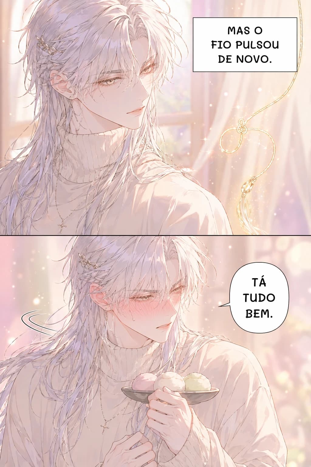 MAS O FIO PULSOU DE NOVO.
TÁ TUDO BEM.