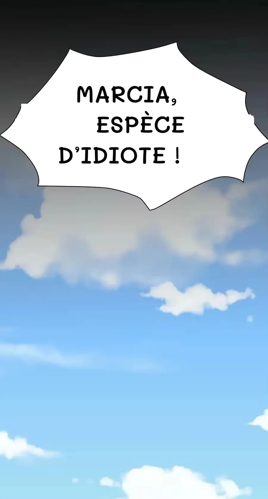 Marcia, espèce d’idiote !