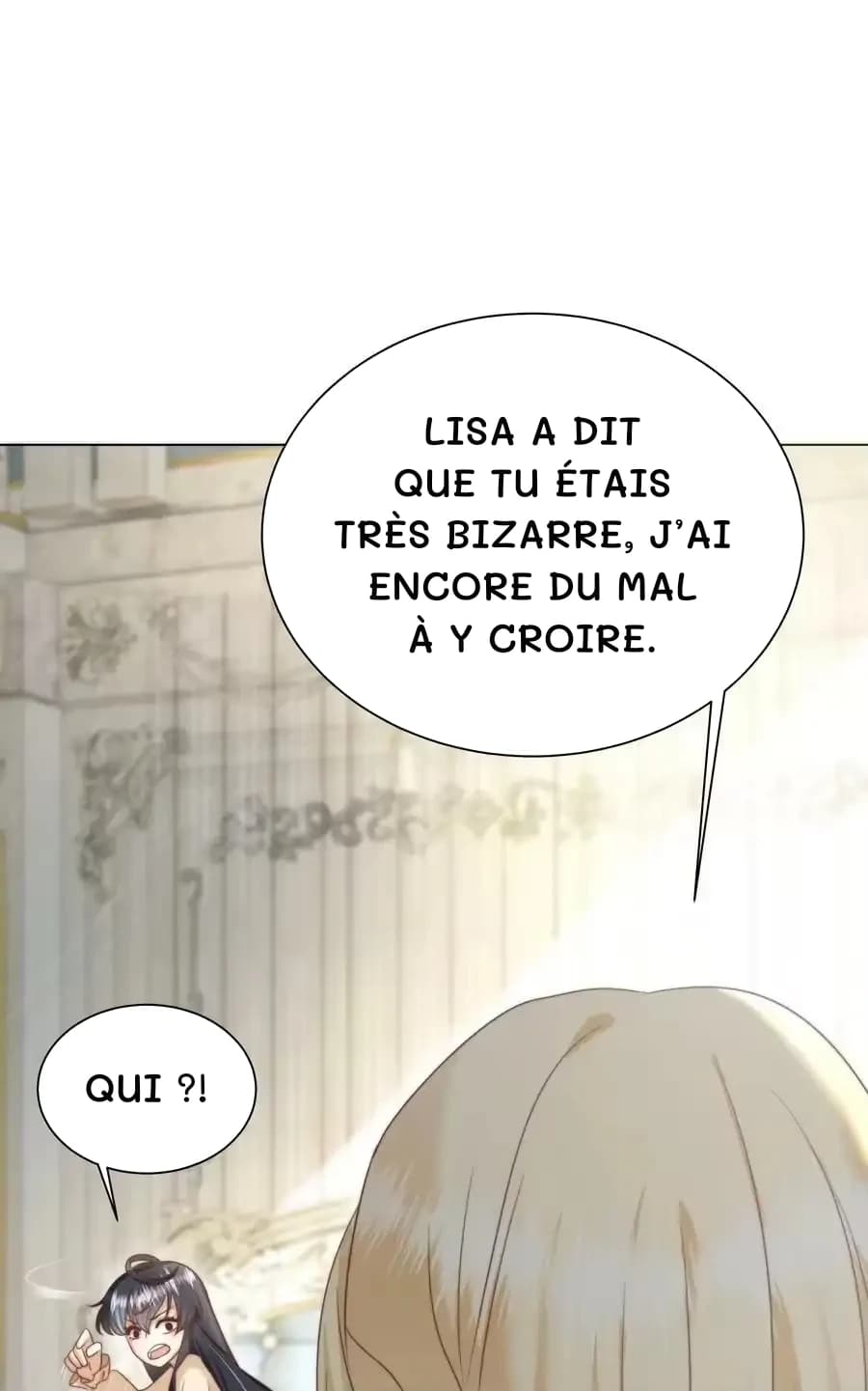 Lisa a dit que tu étais très bizarre, j’ai encore du mal à y croire.
Qui ?!