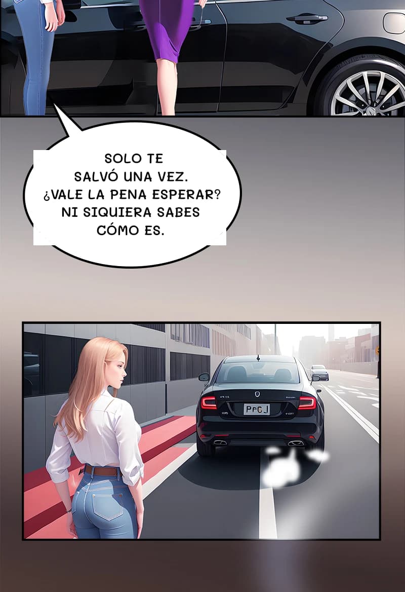 Solo te salvó una vez. ¿Vale la pena esperar? Ni siquiera sabes cómo es.