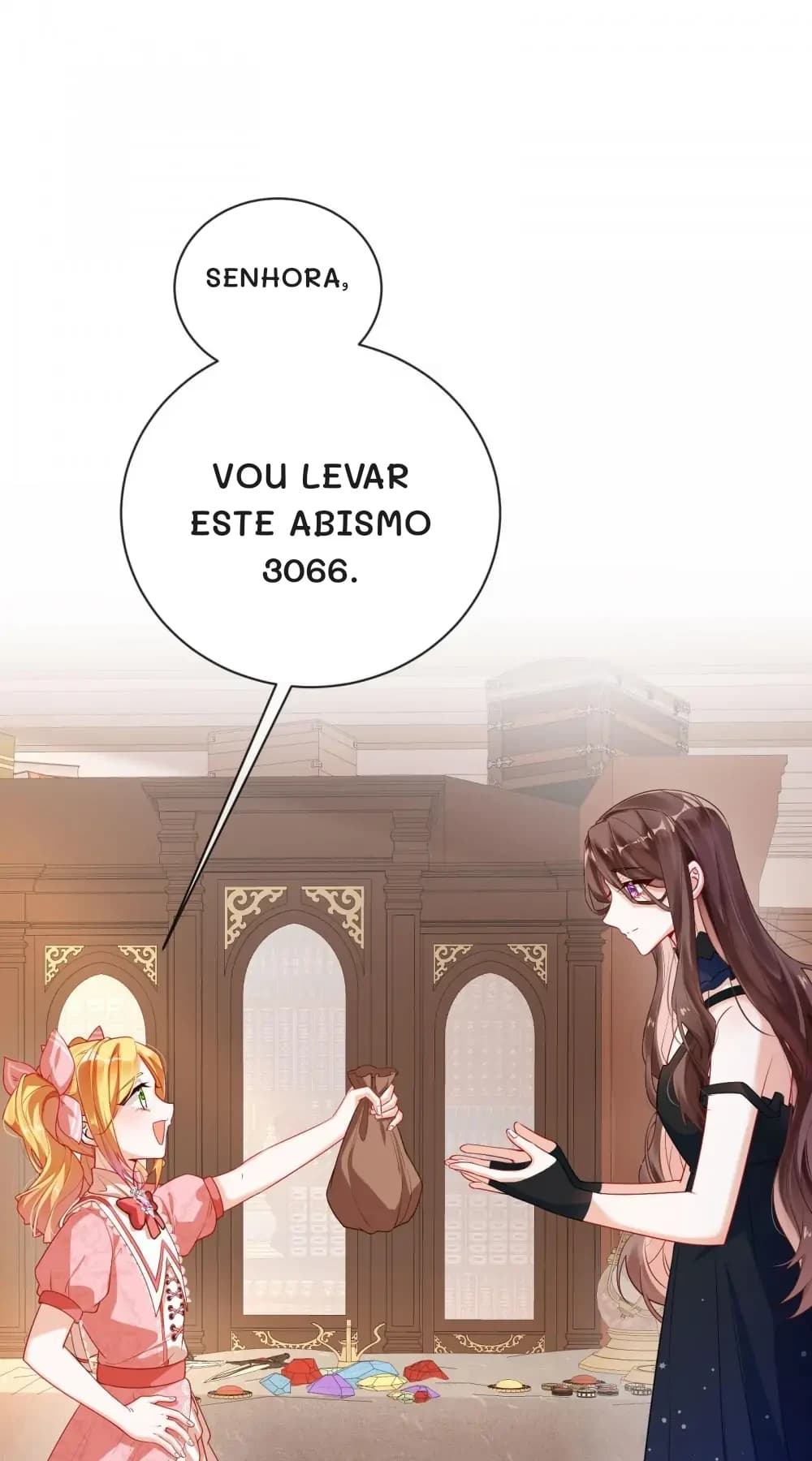 Senhora,
Vou levar este Abismo 3066.
