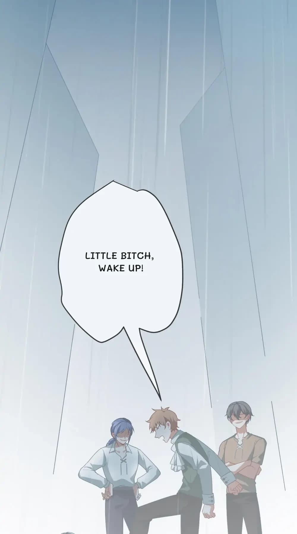 Little bitch, wake up!