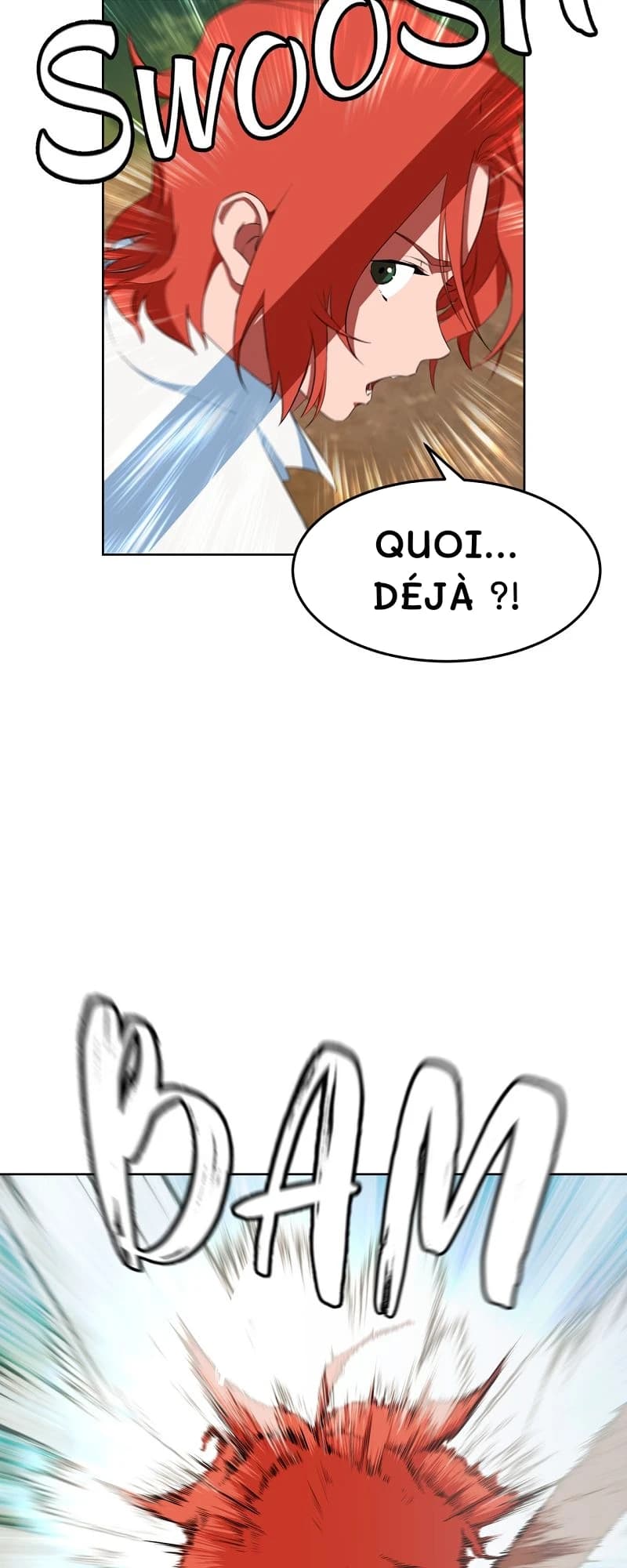 Quoi... Déjà ?!