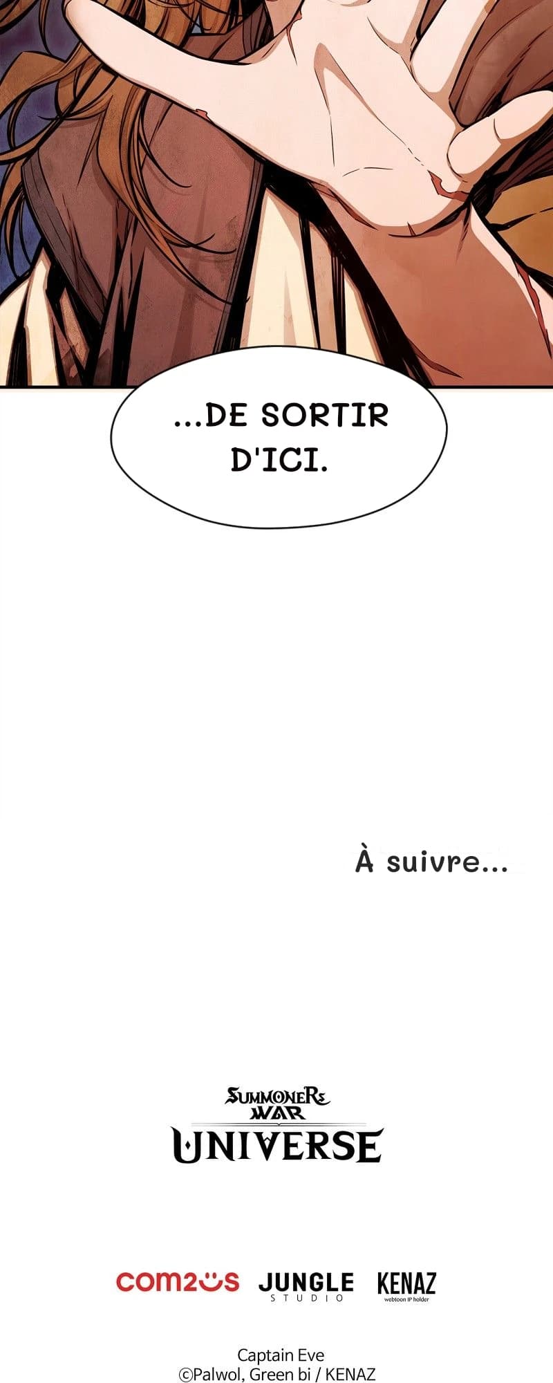 …de sortir d'ici.
À suivre…