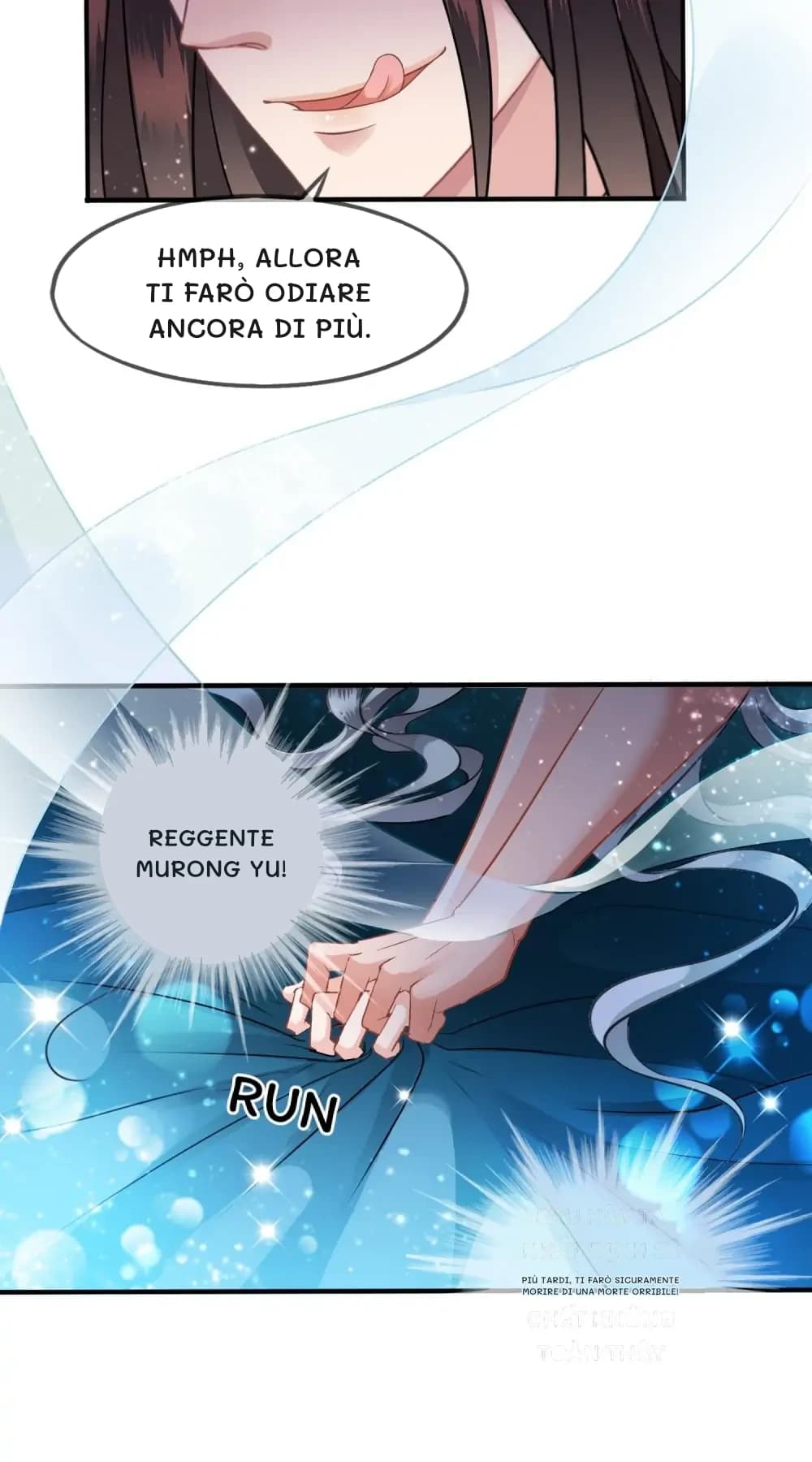 Hmph, allora ti farò odiare ancora di più.
Reggente Murong Yu!
Più tardi, ti farò sicuramente morire di una morte orribile!