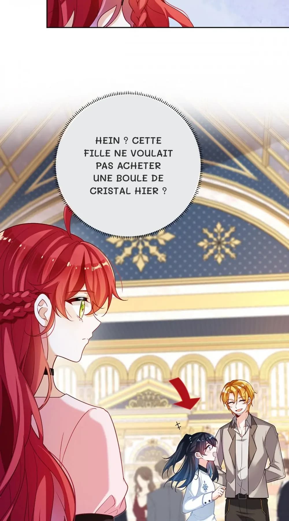 Hein ? Cette fille ne voulait pas acheter une boule de cristal hier ?