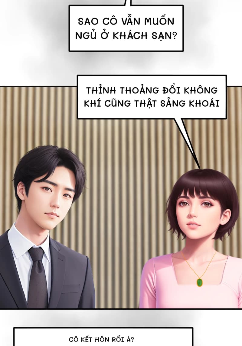 SAO CÔ VẪN MUỐN NGỦ Ở KHÁCH SẠN?
THỈNH THOẢNG ĐỔI KHÔNG KHÍ CŨNG THẬT SẢNG KHOÁI
CÔ KẾT HÔN RỒI À?